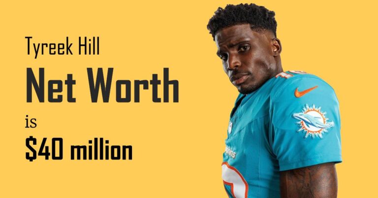 Tyreek Hill Net Worth, Endorsement, Salary, Sponsorship, and Lifestyle